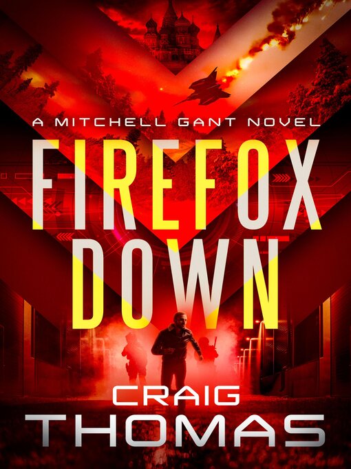 Title details for Firefox Down! by Craig Thomas - Available